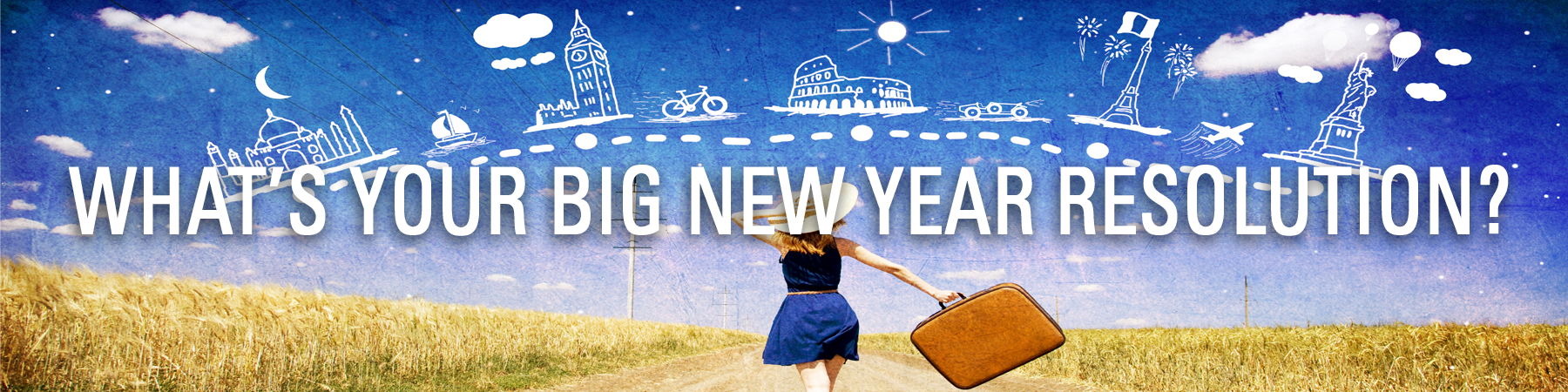 What’s Your Big New Year Resolution?